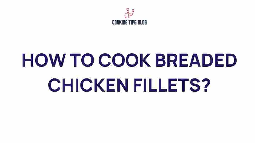breaded chicken cooking method comparison