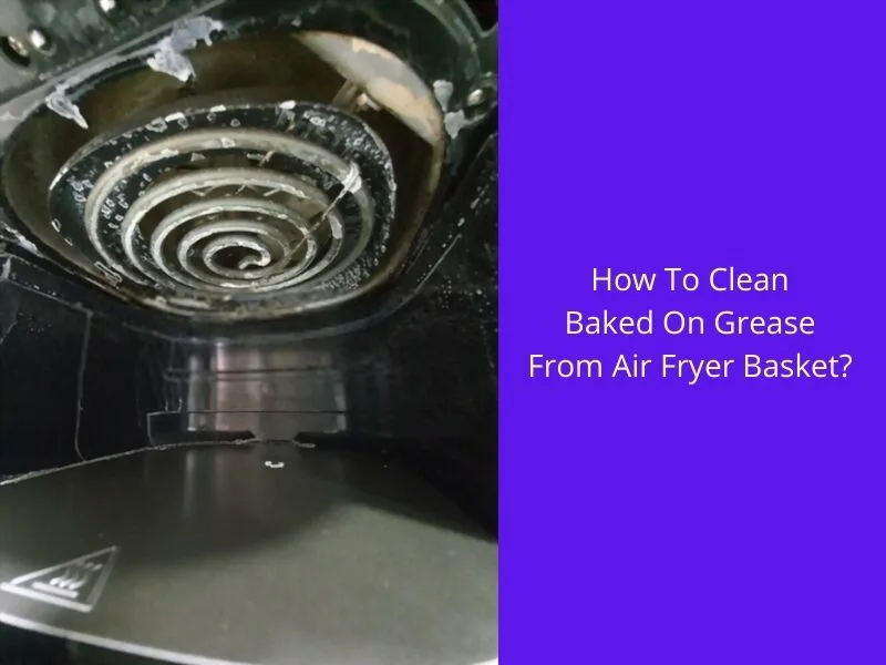 air fryer cleaning result variables